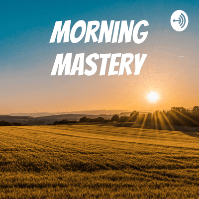 The Ultimate Morning Mastery Course